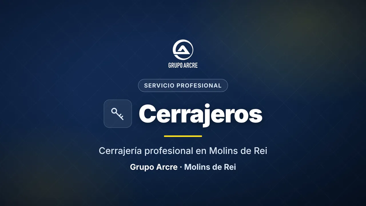 Cerrajería profesional en Molins de Rei
