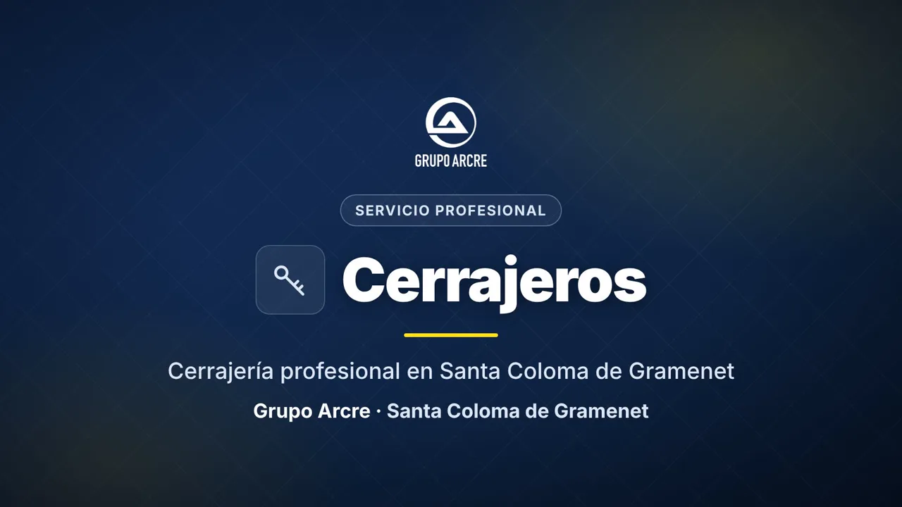 Cerrajería profesional en Santa Coloma de Gramenet
